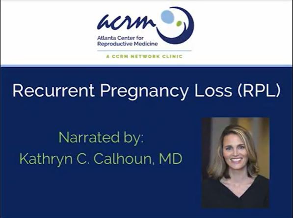 Recurrent Pregnancy Loss Rpl Atlanta Center For Reproductive Medicine